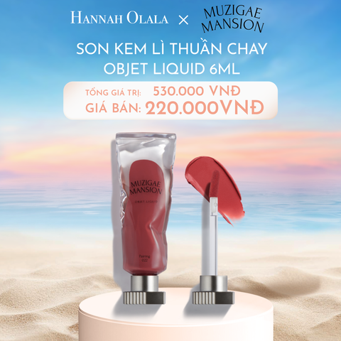  C631_DEAL 1: SON LÌ THUẦN CHAY DƯỠNG ẨM MỊN MÔI HIỆU ỨNG LÀM ĐẦY MÔI OBJET LIQUID 6ML 