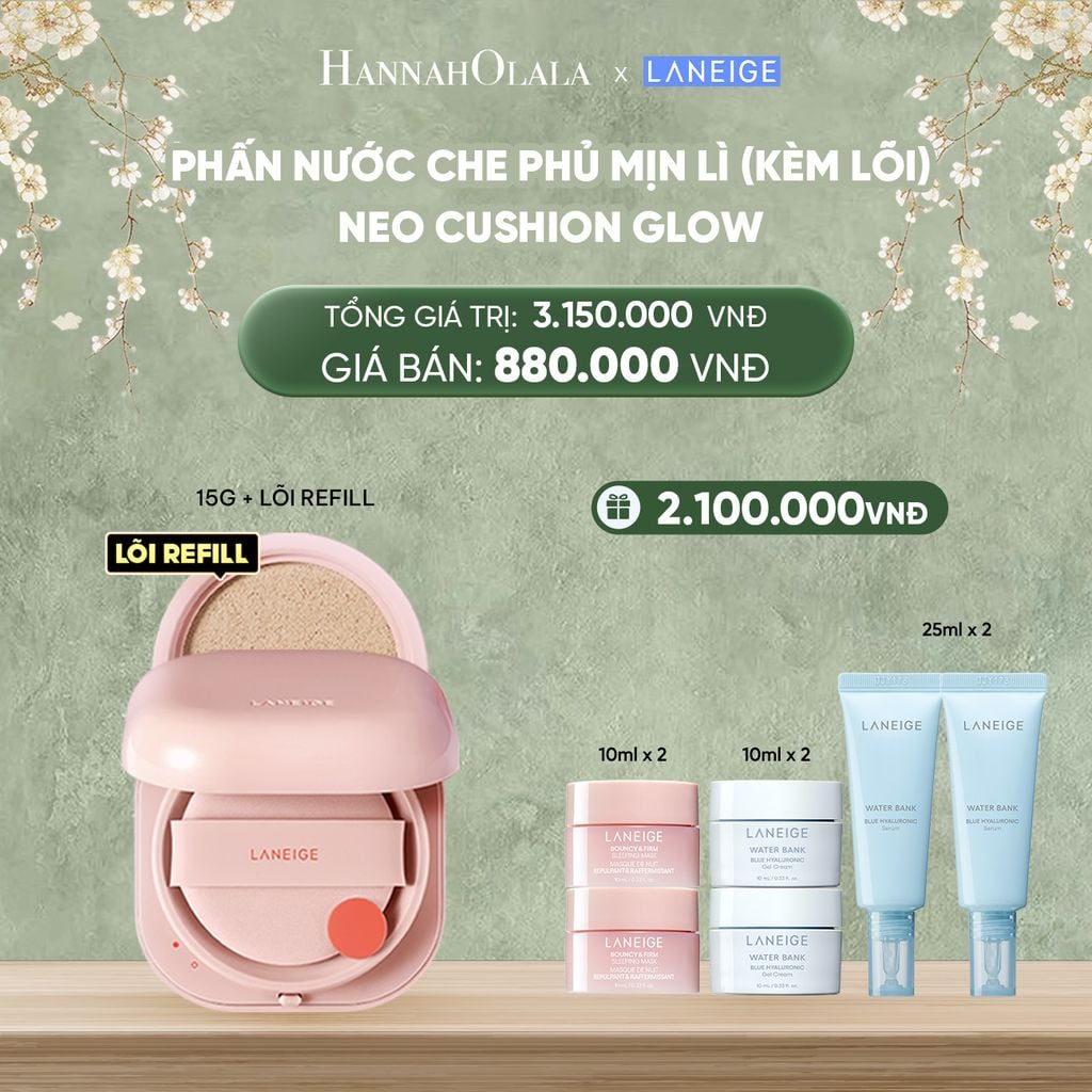  DEAL 9B: PHẤN NƯỚC CHO LỚP NỀN CĂNG BÓNG NEO CUSHION GLOW (KÈM LÕI) CHỌN MÀU 