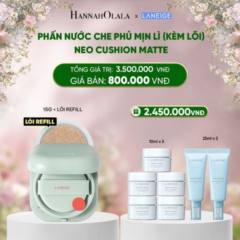  DEAL 19A: PHẤN NƯỚC CHE PHỦ MUA 1 PHẤN NƯỚC CHE PHỦ MỊN LÌ, MỎNG NHẸ 50H NEO CUSHION MATTE (KÈM LÕI) CHỌN MÀU 