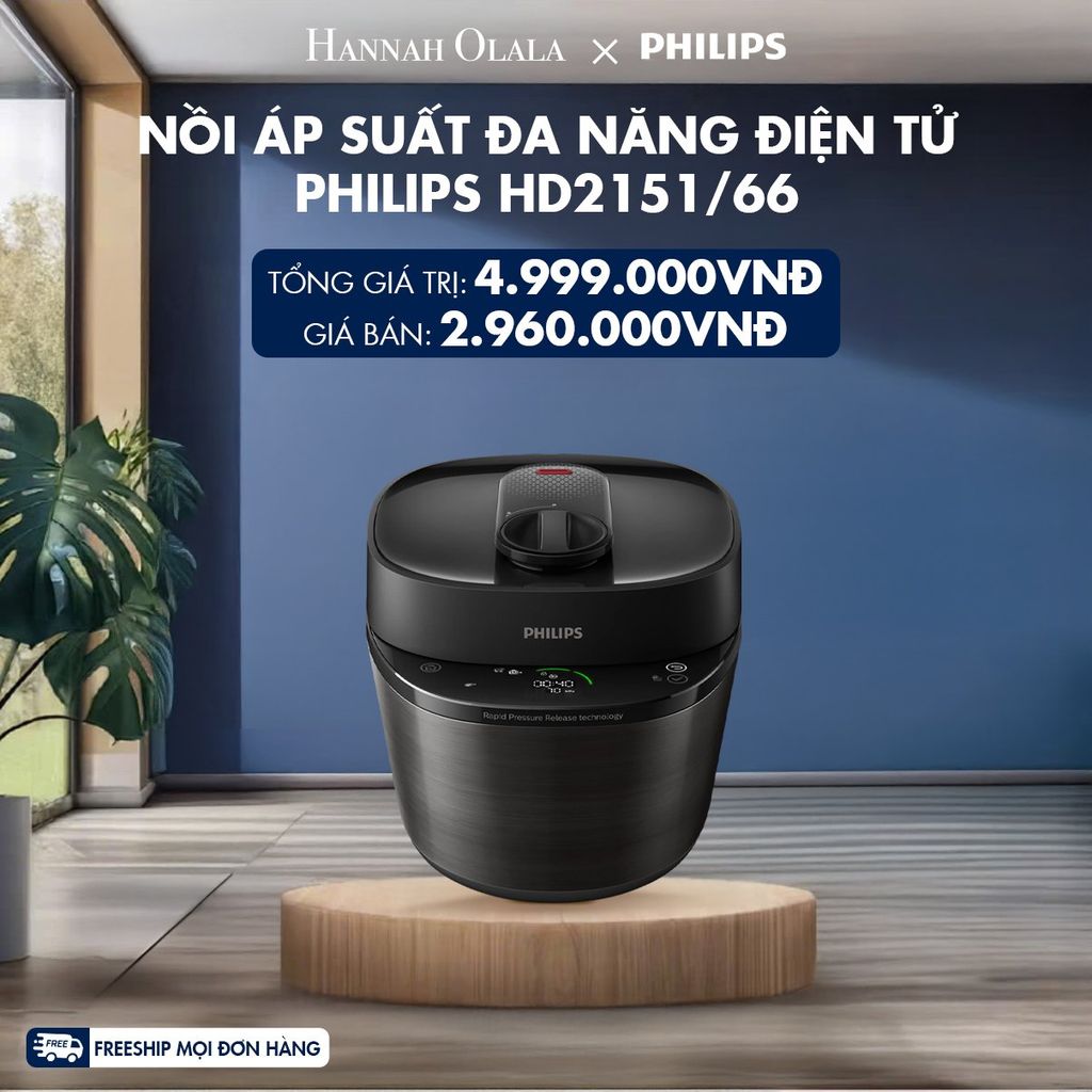  DEAL 24: NỒI ÁP SUẤT ĐA NĂNG ĐIỆN TỬ PHILIPS HD2151/66 
