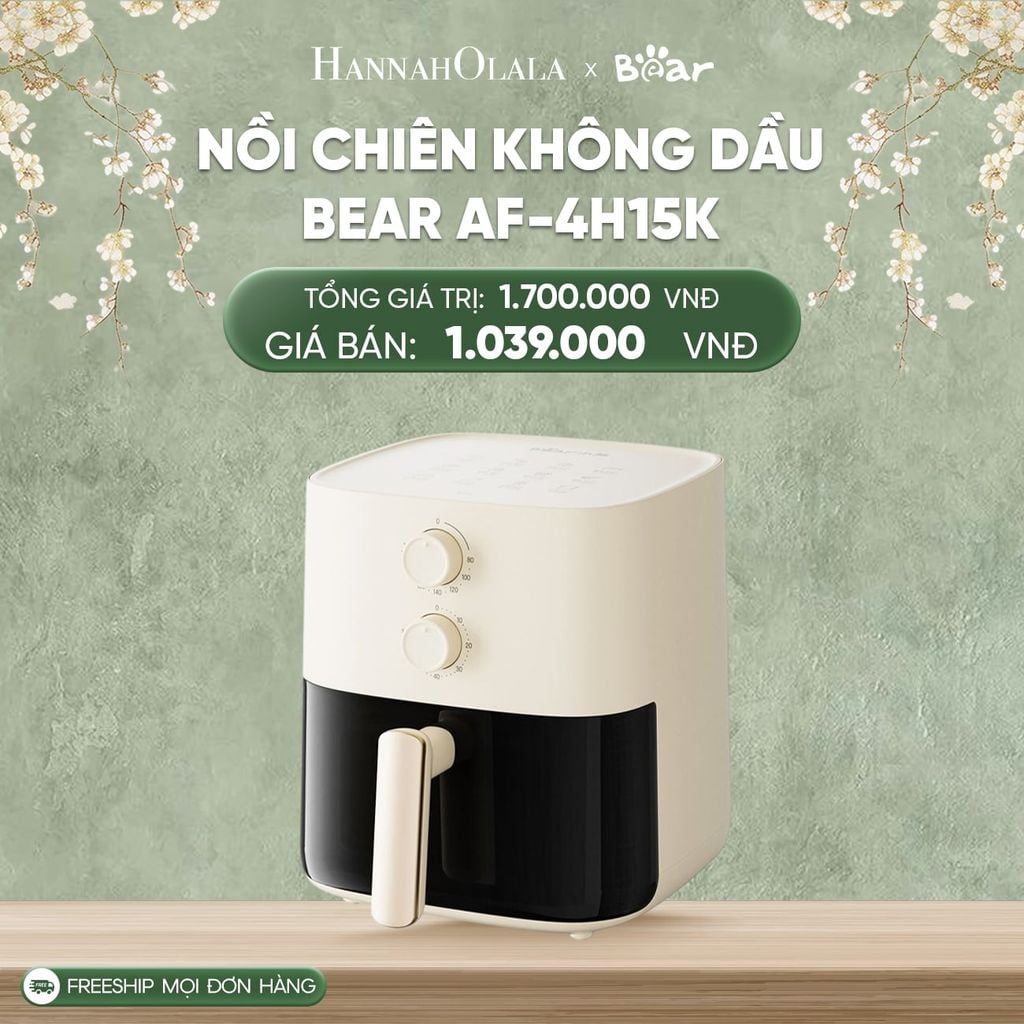  DEAL 13: NỒI CHIÊN KHÔNG DẦU BEAR AF-4H15K 