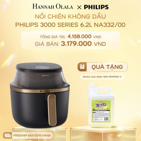  DEAL 15: NỒI CHIÊN KHÔNG DẦU PHILIPS 3000 SERIES 6.2L NA332/00 