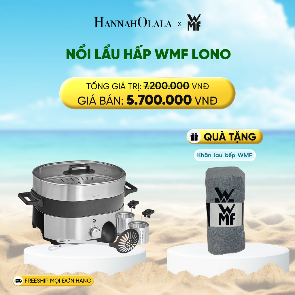  DEAL 19: NỒI LẨU HẤP WMF LONO 