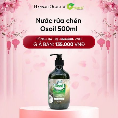  DEAL 31: NƯỚC RỬA CHÉN OSOIL 500ML 