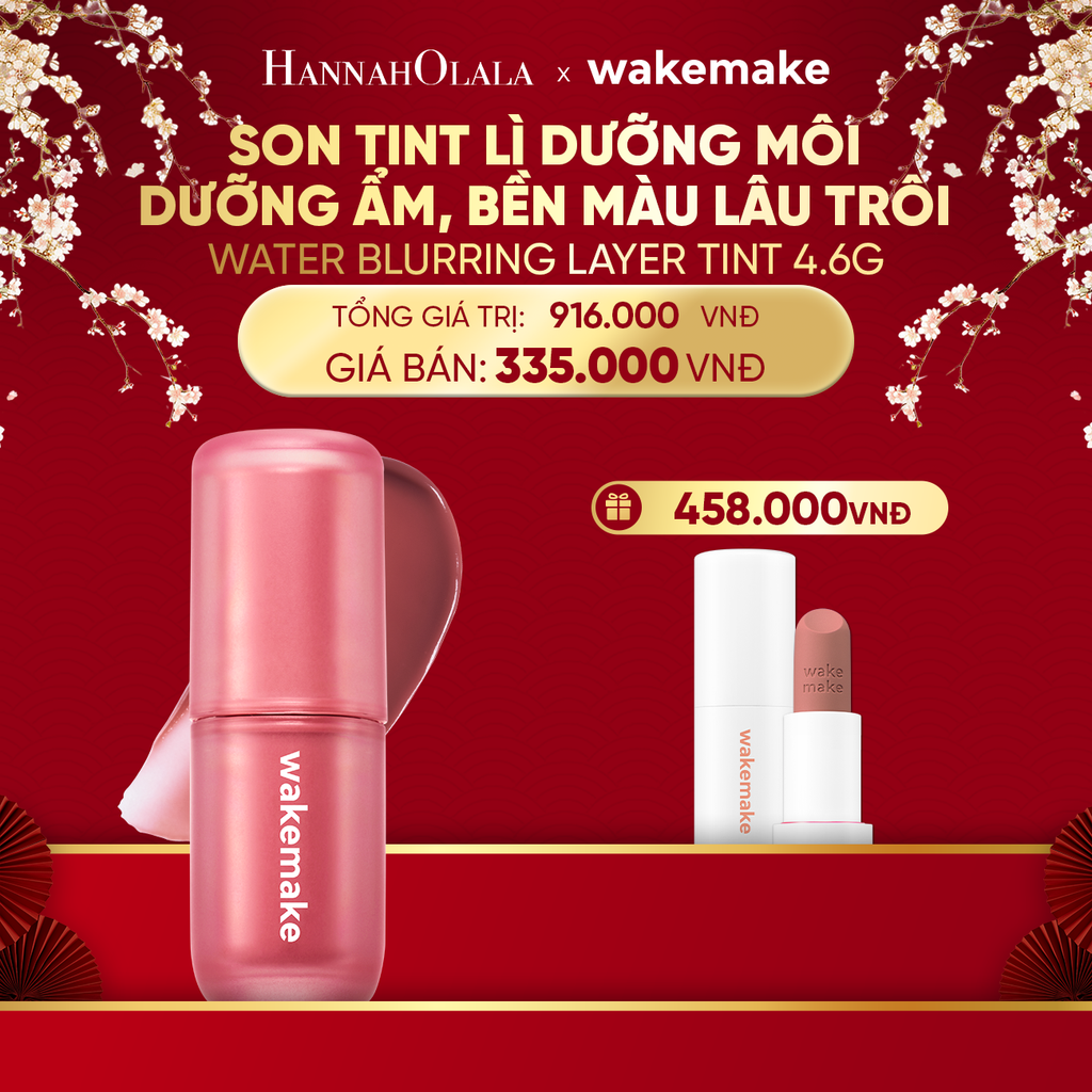  DEAL 4: SON TINT WAKEMAKE WATER BLURRING LAYER TINT DƯỠNG ẨM, BỀN MÀU LÂU TRÔI. 