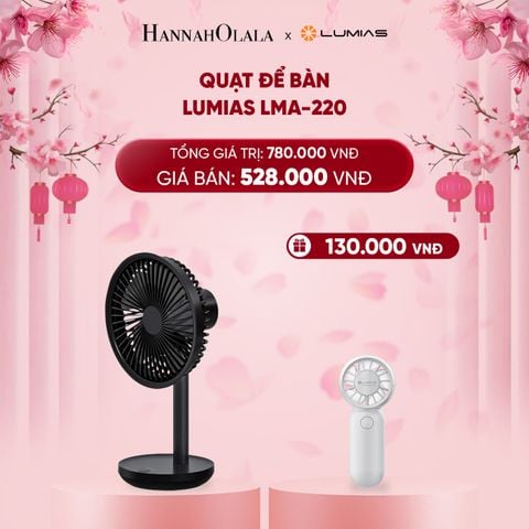  DEAL 17: QUẠT ĐỂ BÀN LUMIAS LMA-220 