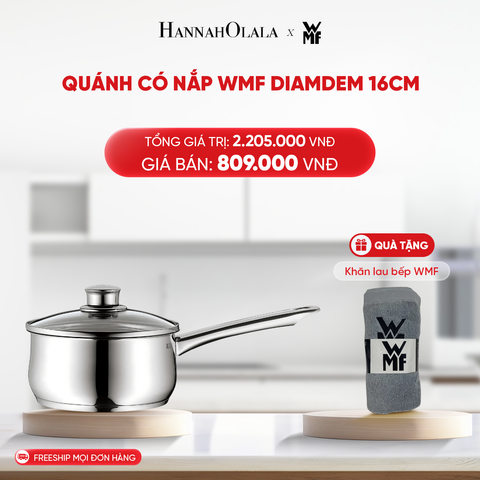  DEAL 7: QUÁNH CÓ NẮP WMF DIAMDEM 16CM 