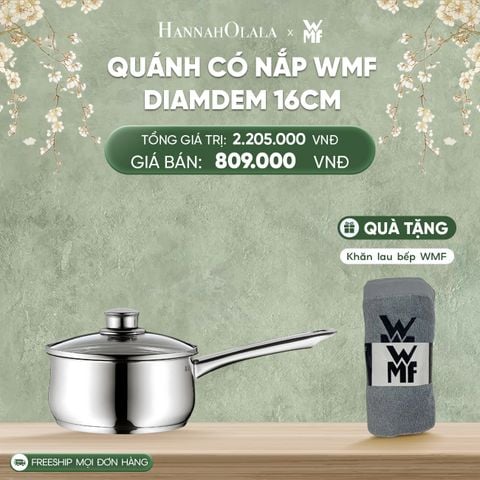  DEAL 7: QUÁNH CÓ NẮP WMF DIAMDEM 16CM 