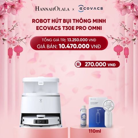  DEAL 3: ROBOT HÚT BỤI THÔNG MINH ECOVACS T30E PRO OMNI 