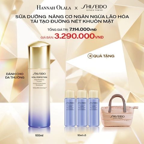 DEAL 16: SỮA DƯỠNG DA SHISEIDO VITAL PERFECTION BRIGHT REVITALIZING EMULSION 100ML 