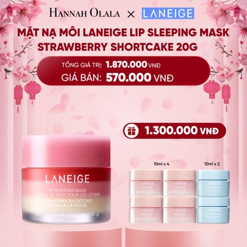 DEAL 17: MỚI - MẶT NẠ NGỦ DÀNH CHO MÔI LANEIGE LIP SLEEPING MASK SHORTCAKE_20G 