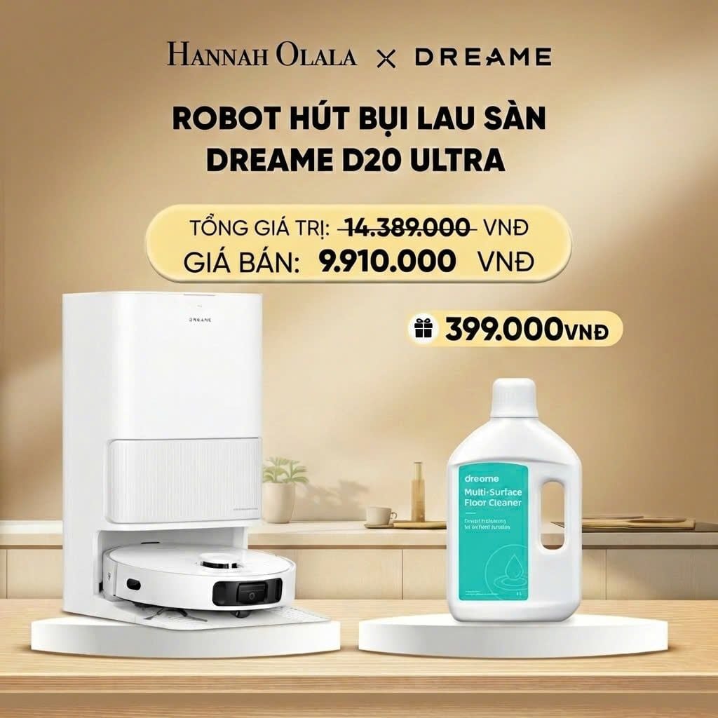  DEAL 10: ROBOT HÚT BỤI LAU SÀN DREAME D20 ULTRA - BẢN QUỐC TẾ - BẢO HÀNH 24 THÁNG 