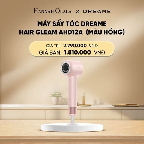  DEAL 11: MÁY SẤY TÓC DREAME HAIR GLEAM AHD12A - BẢN QUỐC TẾ - BẢO HÀNH 24 THÁNG 