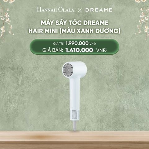  DEAL 13: MÁY SẤY TÓC DREAME HAIR MINI - BẢN QUỐC TẾ - BẢO HÀNH 24 THÁNG 