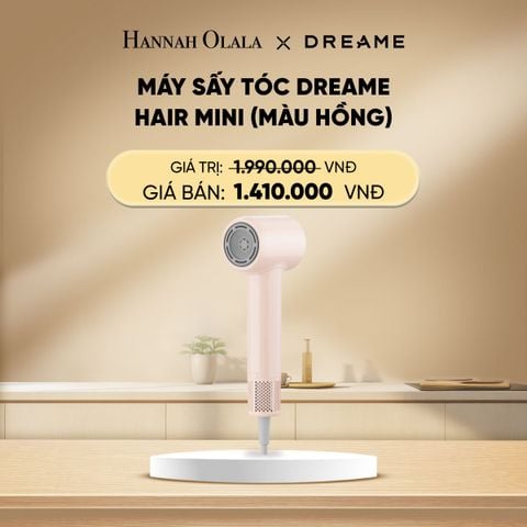  DEAL 14: MÁY SẤY TÓC DREAME HAIR MINI - BẢN QUỐC TẾ - BẢO HÀNH 24 THÁNG 