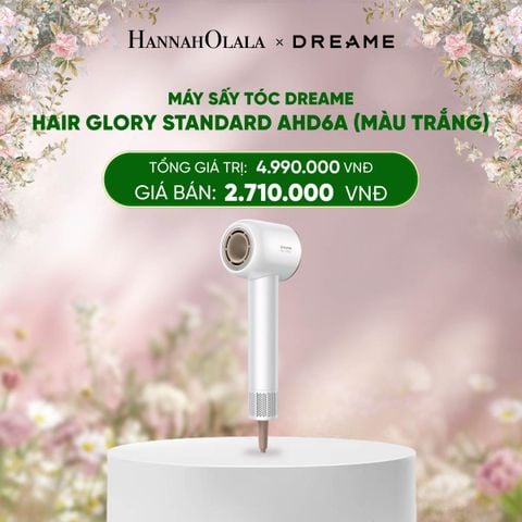  E1207_DEAL 18: MÁY SẤY TÓC DREAME HAIR GLORY STANDARD AHD6A - BẢN QUỐC TẾ - BH 24 THÁNG 