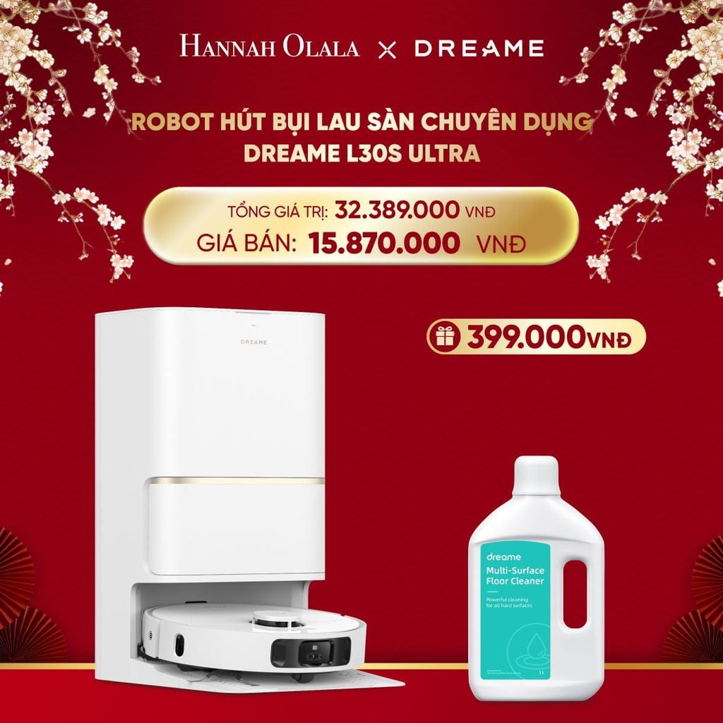  DEAL 5: ROBOT HÚT BỤI LAU SÀN CHUYÊN DỤNG DREAME L30S ULTRA - BẢN QUỐC TẾ - BH 24 THÁNG 