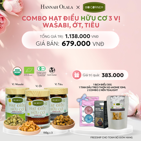  E137: DEAL 2: COMBO HẠT ĐIỀU HỮU CƠ 3 VỊ - WASABI, ỚT, TIÊU 