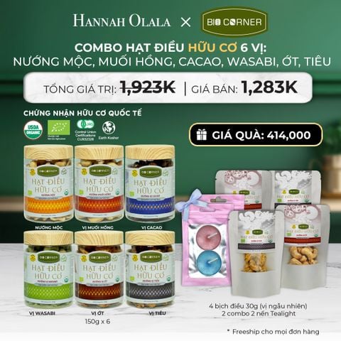  DEAL 1: COMBO HẠT ĐIỀU HỮU CƠ 6 VỊ  - NƯỚNG MỘC, MUỐI HỒNG, CACAO, WASABI, ỚT, TIÊU 
