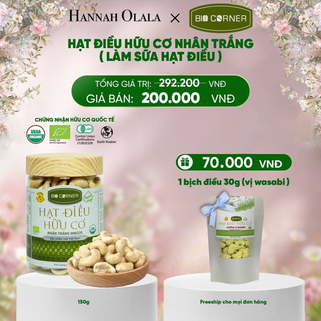  DEAL 9: 1 HỘP HẠT ĐIỀU HỮU CƠ (150G) (VỊ TÙY CHỌN) 