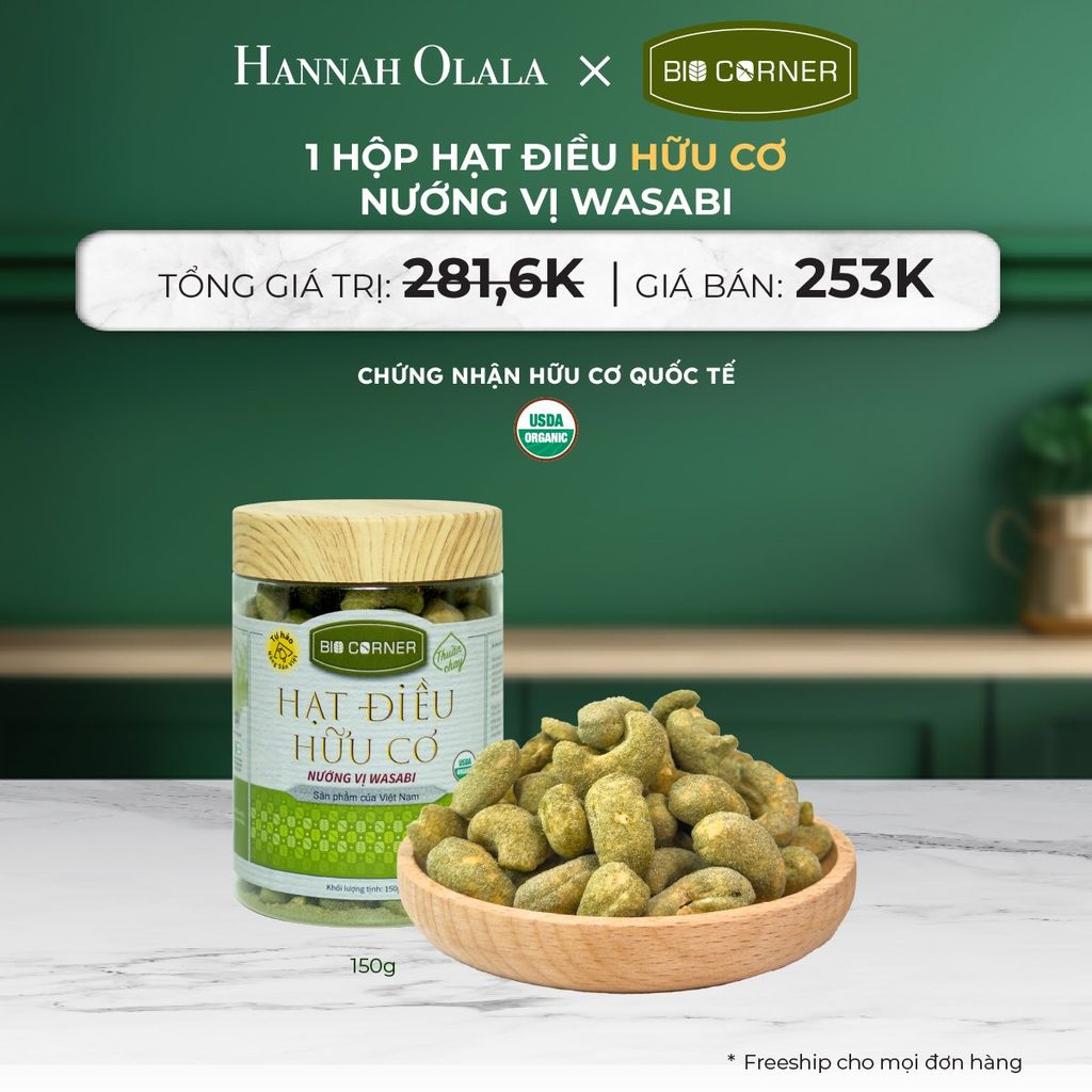  DEAL 9: 1 HỘP HẠT ĐIỀU HỮU CƠ (150G) (VỊ TÙY CHỌN) 