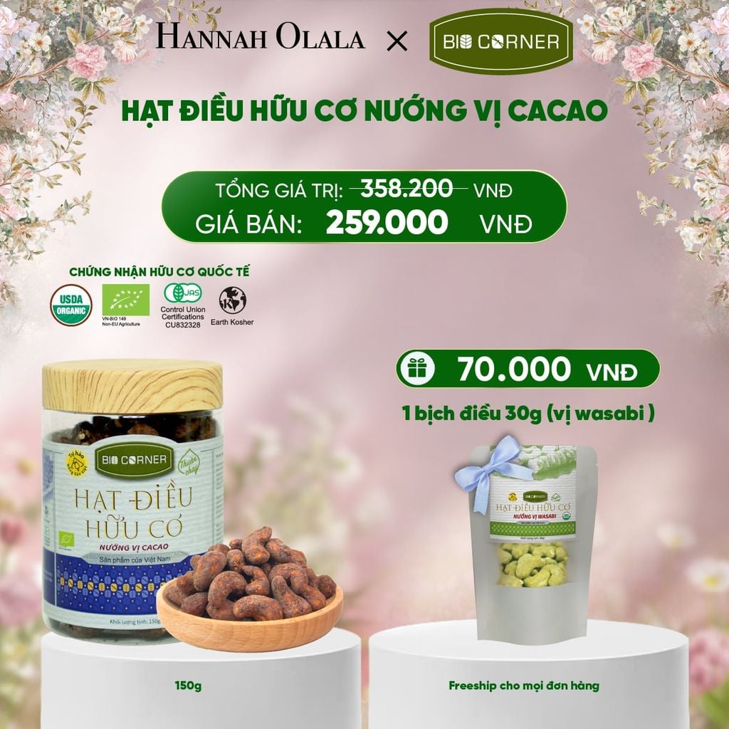  DEAL 9: 1 HỘP HẠT ĐIỀU HỮU CƠ (150G) (VỊ TÙY CHỌN) 