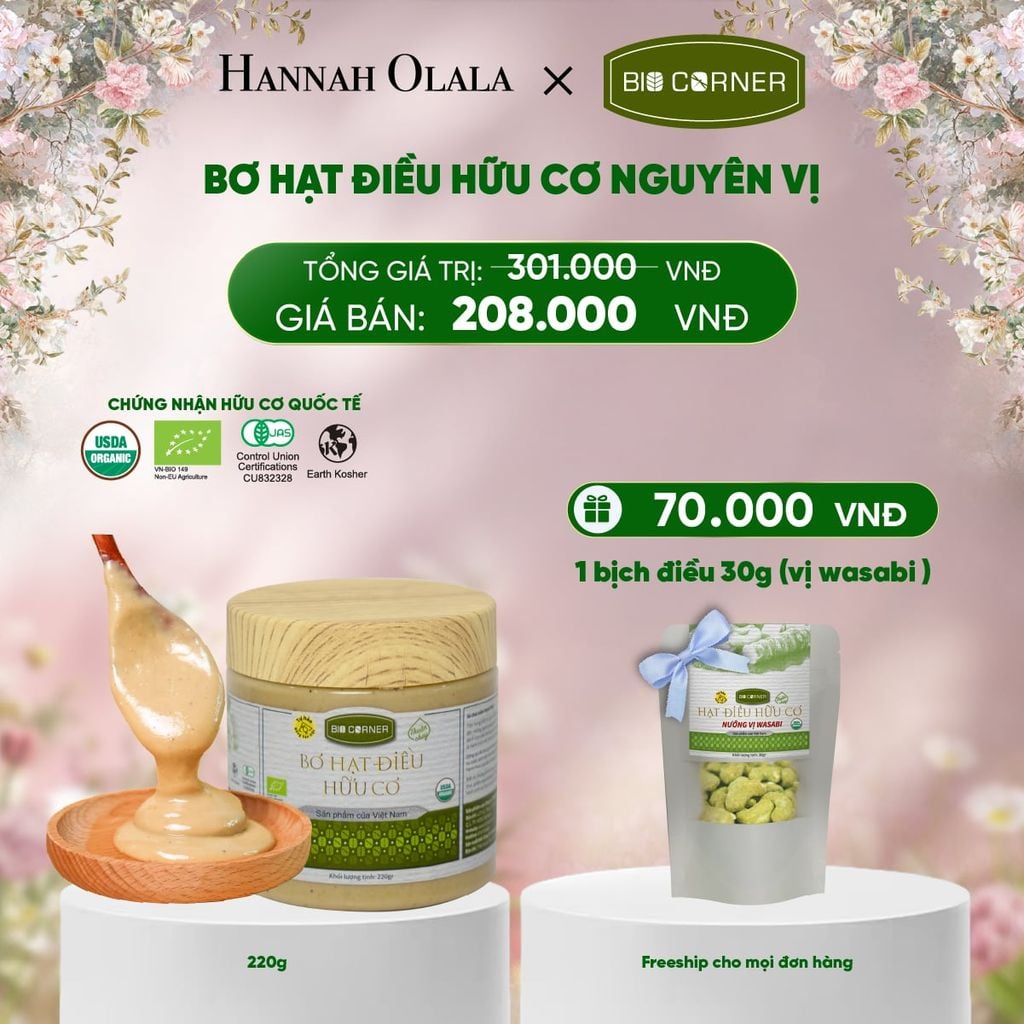  DEAL 10: 1 HỘP BƠ HẠT ĐIỀU HỮU CƠ (220G) (VỊ TÙY CHỌN) 