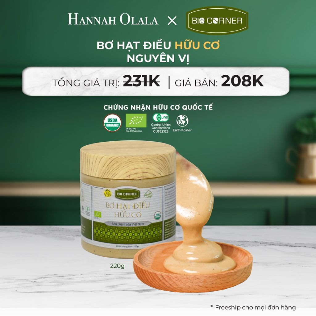  DEAL 10: 1 HỘP BƠ HẠT ĐIỀU HỮU CƠ (220G) (VỊ TÙY CHỌN) 