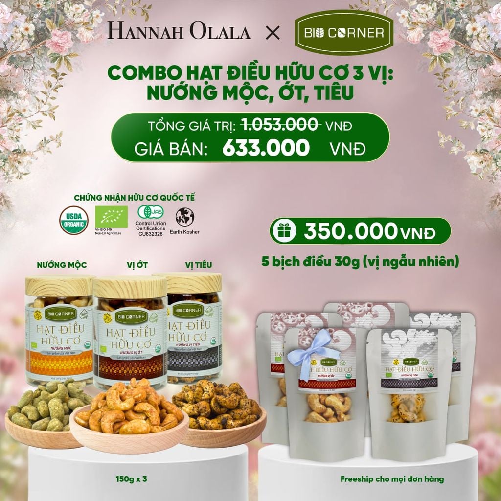  DEAL 2: COMBO HẠT ĐIỀU HỮU CƠ 3 VỊ - NƯỚNG MỘC, ỚT, TIÊU 