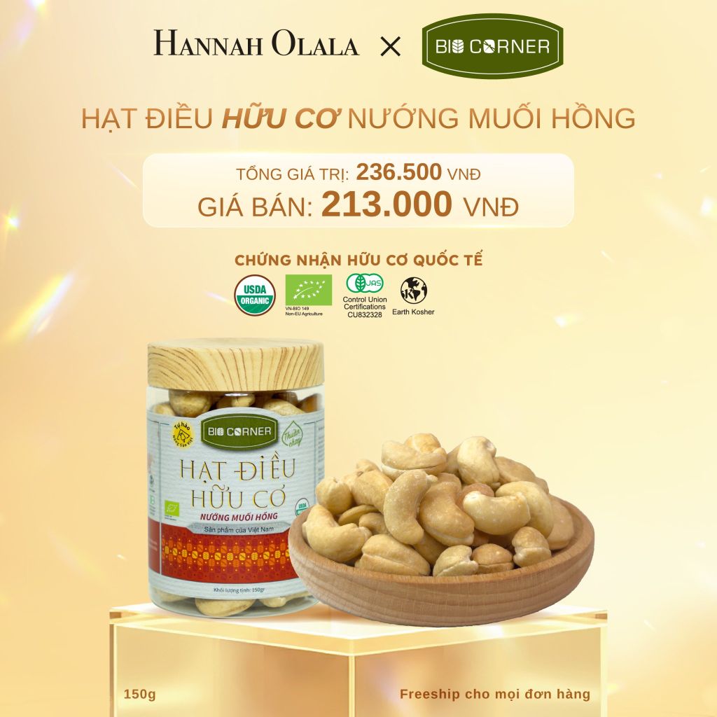  C405_DEAL 9: 1 HỘP HẠT ĐIỀU HỮU CƠ (150G) (VỊ TÙY CHỌN) 