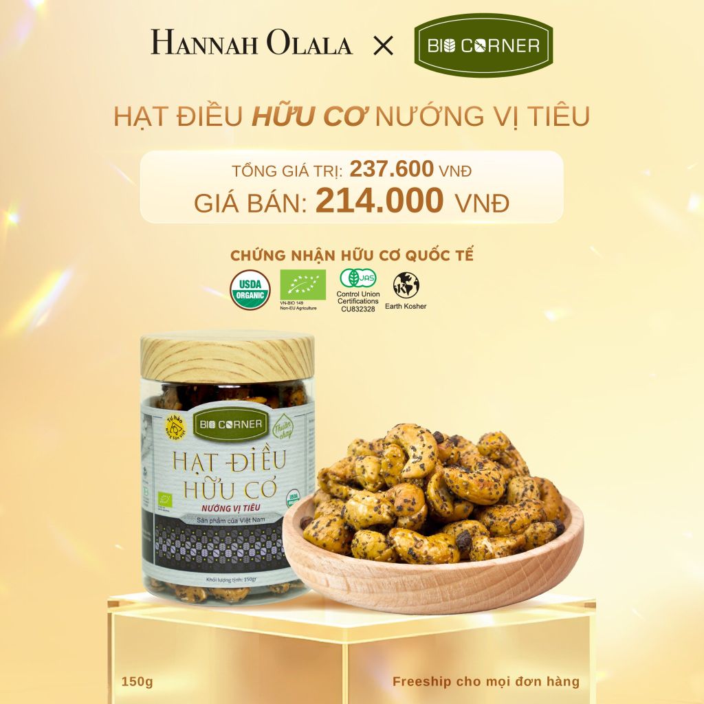  C405_DEAL 9: 1 HỘP HẠT ĐIỀU HỮU CƠ (150G) (VỊ TÙY CHỌN) 