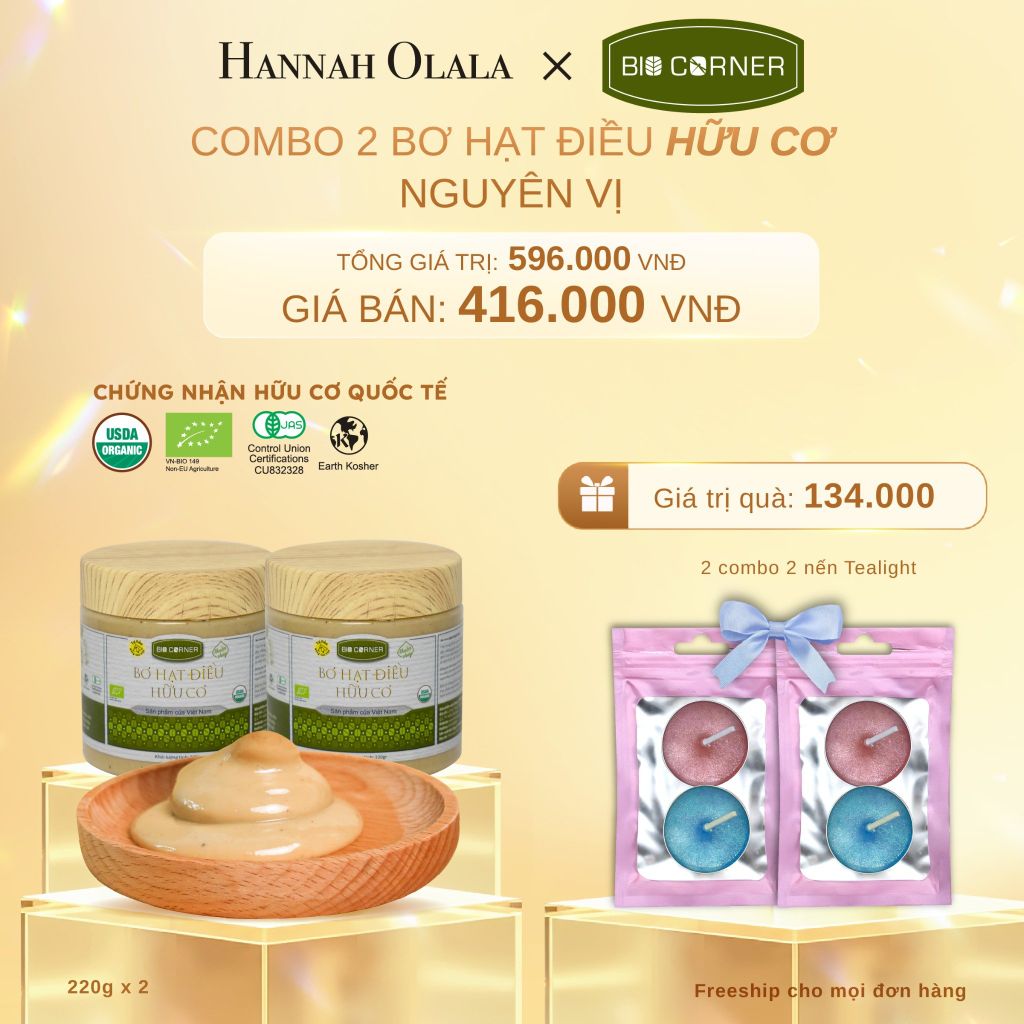  C403_DEAL 7: COMBO 2 BƠ HẠT ĐIỀU NGUYÊN VỊ (220G)
TẶNG 2 COMBO 2 NẾN TEALIGHT TRỊ GIÁ 134,000Đ 
