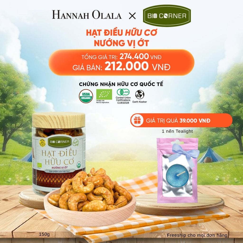  DEAL 9: 1 HỘP HẠT ĐIỀU HỮU CƠ (150G) (VỊ TÙY CHỌN) 
