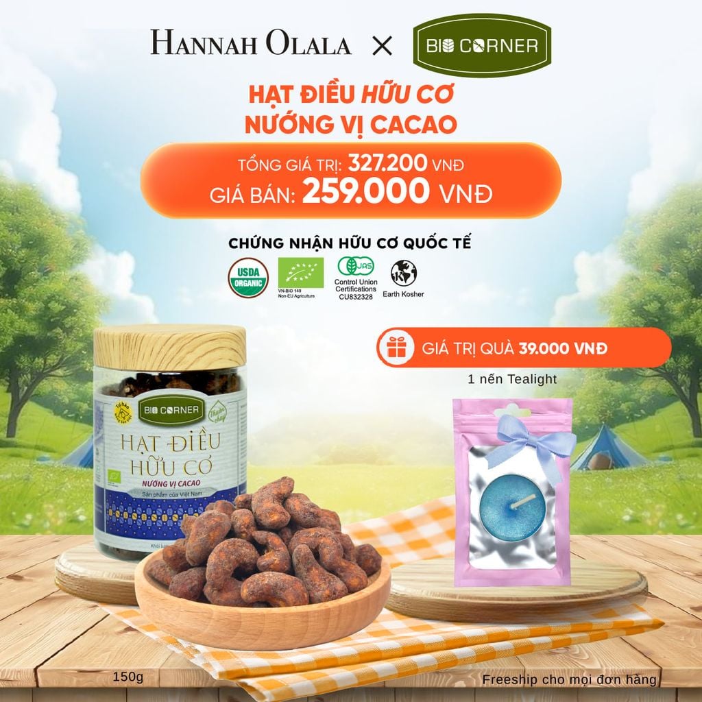  DEAL 9: 1 HỘP HẠT ĐIỀU HỮU CƠ (150G) (VỊ TÙY CHỌN) 