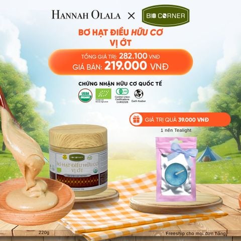  DEAL 10: 1 HỘP BƠ HẠT ĐIỀU HỮU CƠ (220G) (VỊ TÙY CHỌN) 