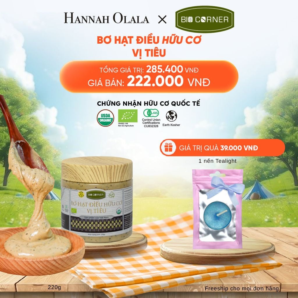  DEAL 10: 1 HỘP BƠ HẠT ĐIỀU HỮU CƠ (220G) (VỊ TÙY CHỌN) 
