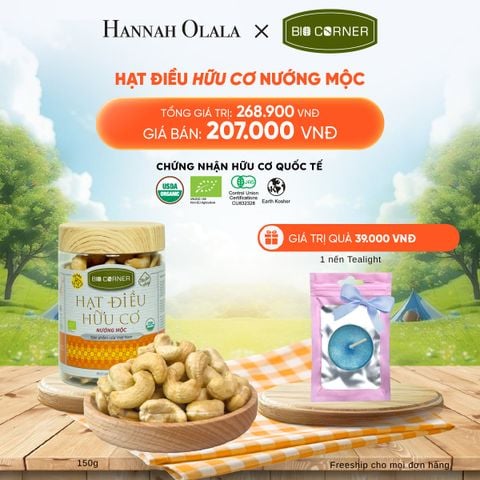  DEAL 9: 1 HỘP HẠT ĐIỀU HỮU CƠ (150G) (VỊ TÙY CHỌN) 