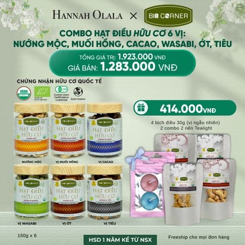  DEAL 1: COMBO HẠT ĐIỀU HỮU CƠ 6 VỊ - NƯỚNG MỘC, MUỐI HỒNG, CACAO, WASABI, ỚT, TIÊU 