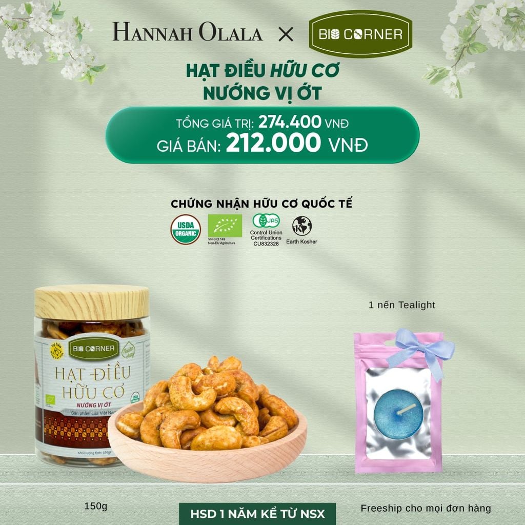  DEAL 9: 1 HỘP HẠT ĐIỀU HỮU CƠ (150G) (VỊ TÙY CHỌN) 