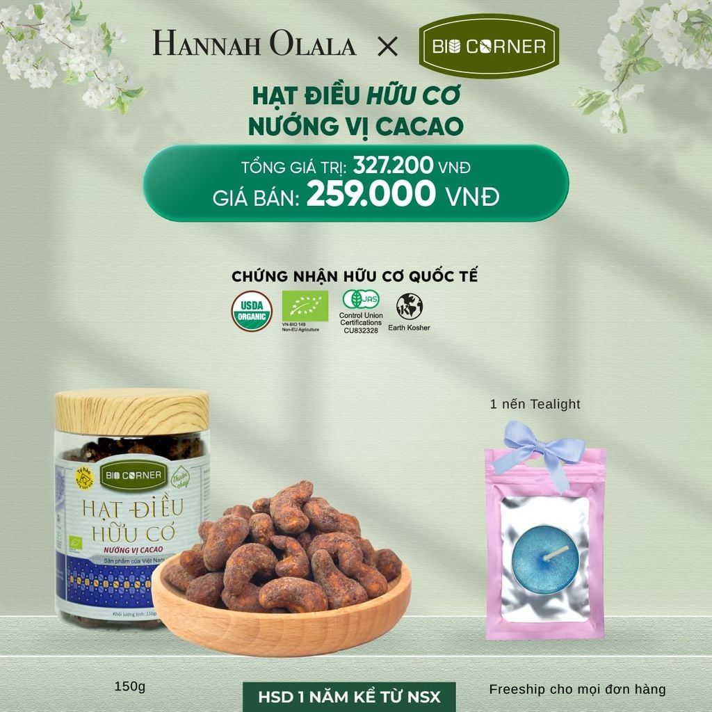  DEAL 9: 1 HỘP HẠT ĐIỀU HỮU CƠ (150G) (VỊ TÙY CHỌN) 