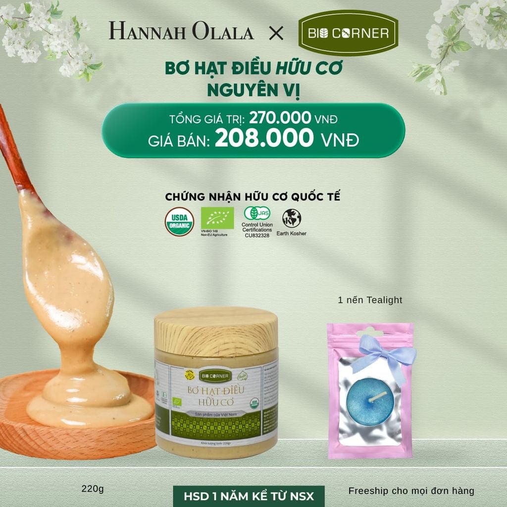  DEAL 10: 1 HỘP BƠ HẠT ĐIỀU HỮU CƠ (220G) (VỊ TÙY CHỌN) 