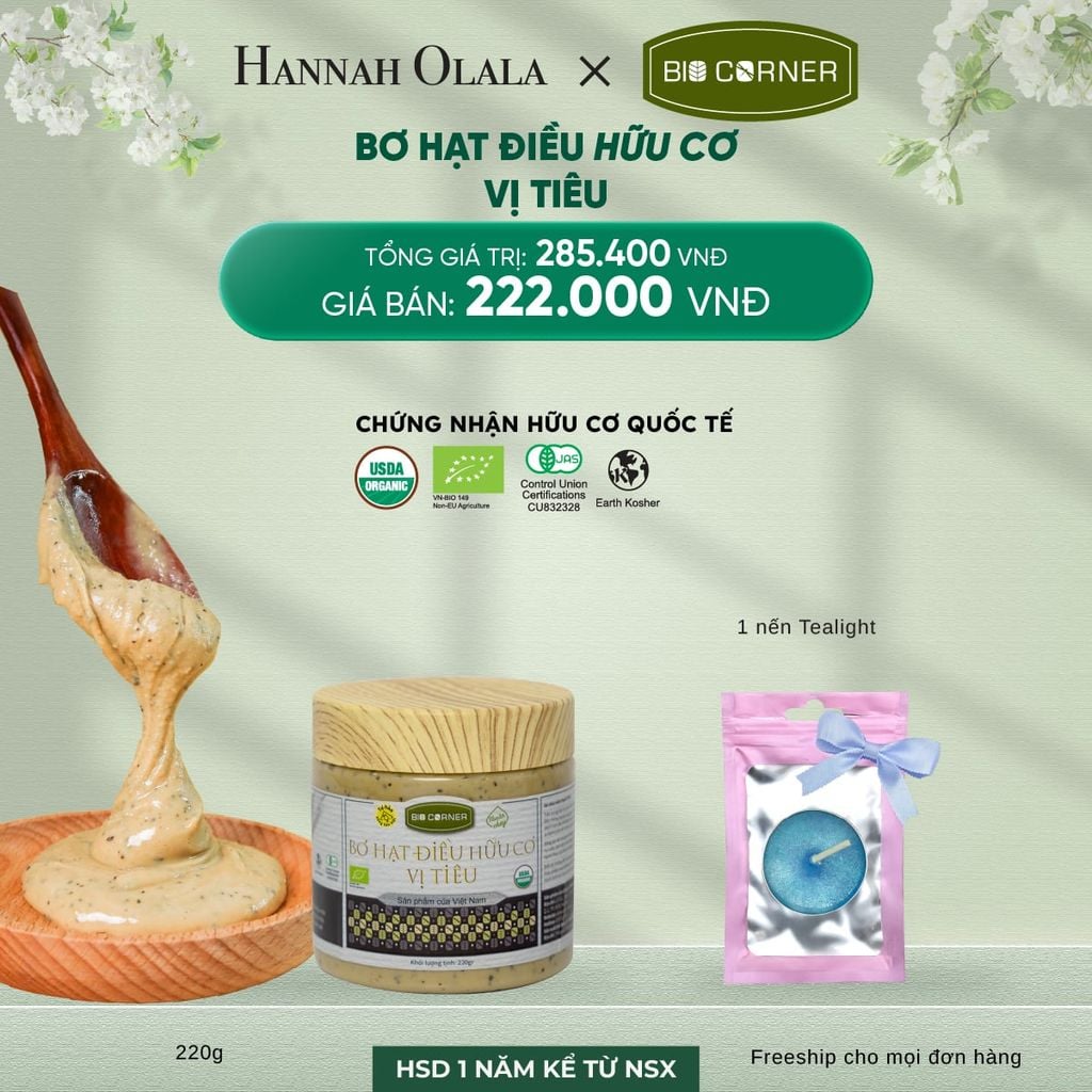  DEAL 10: 1 HỘP BƠ HẠT ĐIỀU HỮU CƠ (220G) (VỊ TÙY CHỌN) 