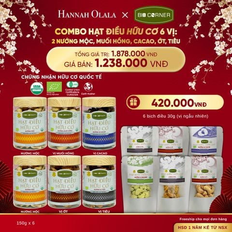  DEAL 1: COMBO HẠT ĐIỀU HỮU CƠ 6 VỊ - 2 NƯỚNG MỘC, MUỐI HỒNG, CACAO, ỚT, TIÊU 