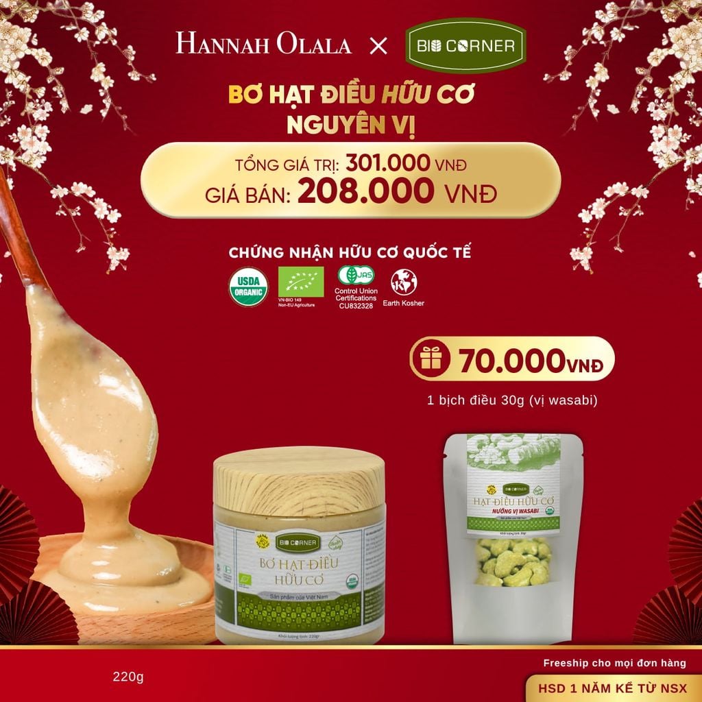  DEAL 10: 1 HỘP BƠ HẠT ĐIỀU HỮU CƠ (220G) (VỊ TÙY CHỌN) 