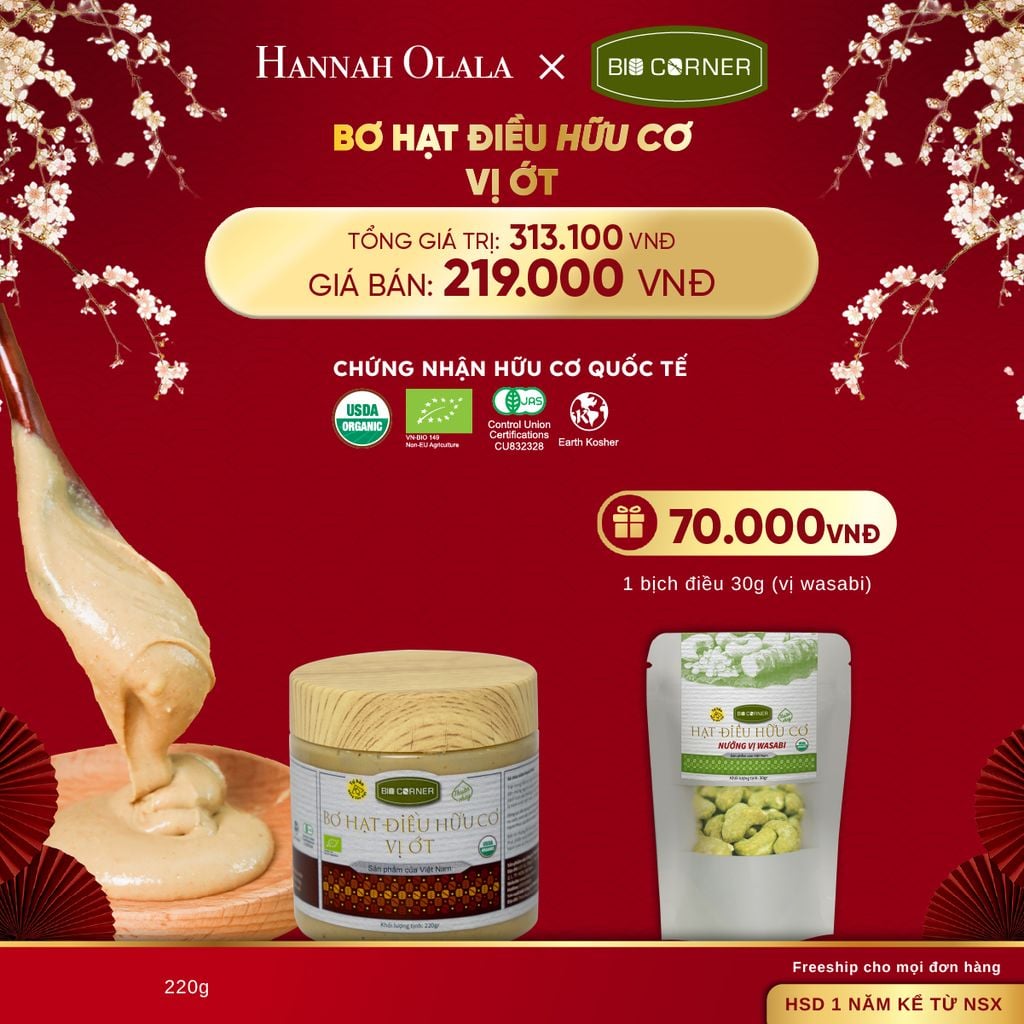  DEAL 10: 1 HỘP BƠ HẠT ĐIỀU HỮU CƠ (220G) (VỊ TÙY CHỌN) 