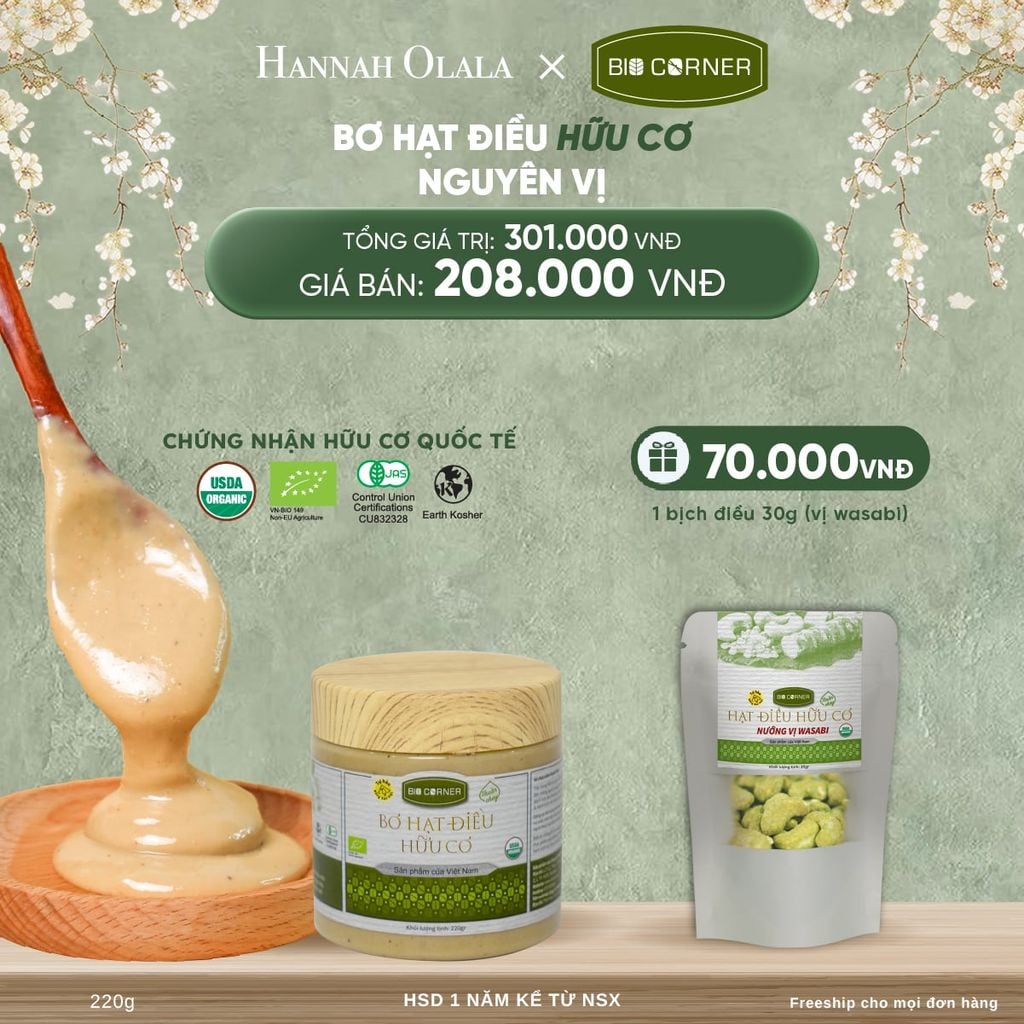  DEAL 10: 1 HỘP BƠ HẠT ĐIỀU HỮU CƠ (220G) (VỊ TÙY CHỌN) 