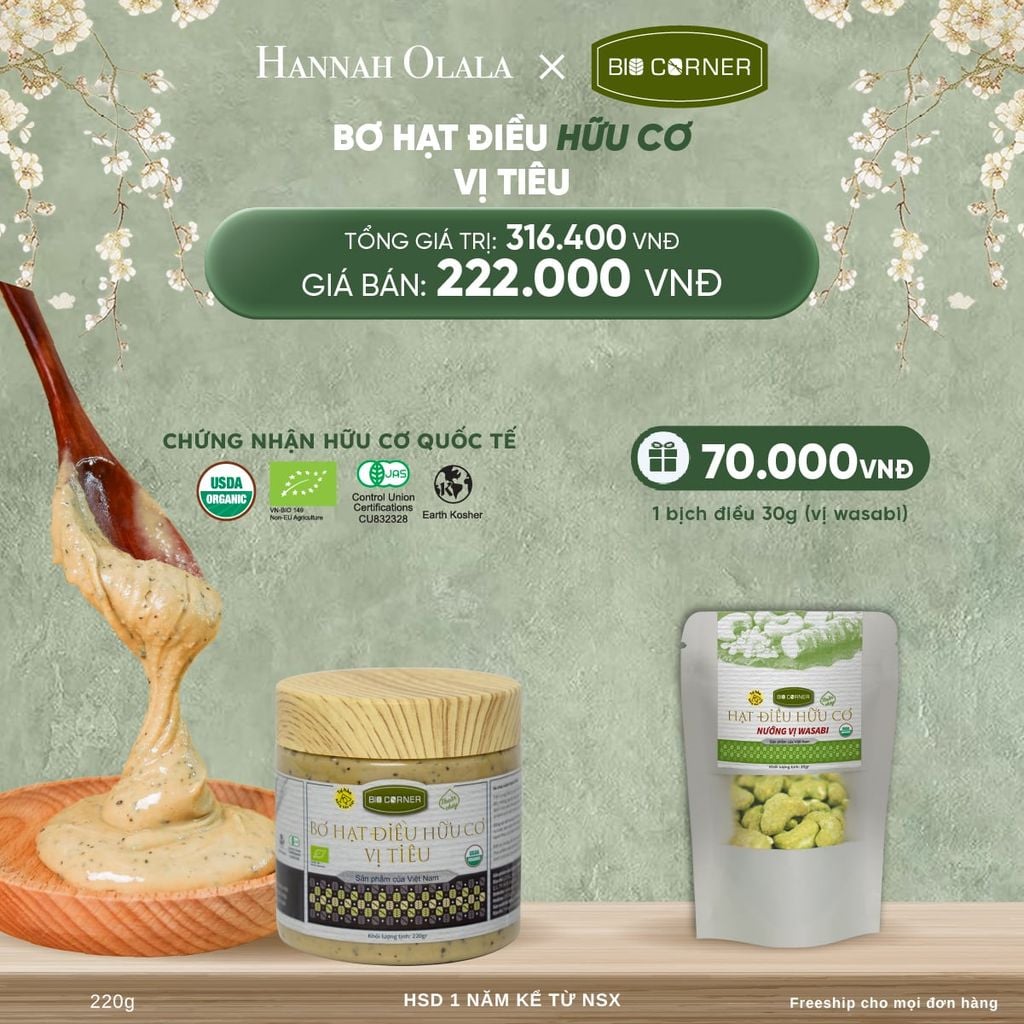  DEAL 10: 1 HỘP BƠ HẠT ĐIỀU HỮU CƠ (220G) (VỊ TÙY CHỌN) 