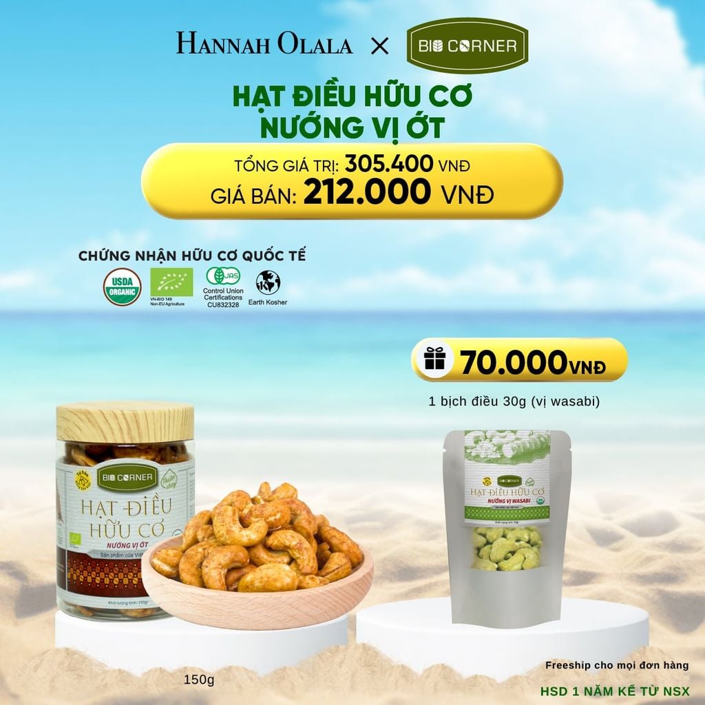  A1585_DEAL 9: 1 HỘP HẠT ĐIỀU HỮU CƠ (150G) (VỊ TÙY CHỌN) 