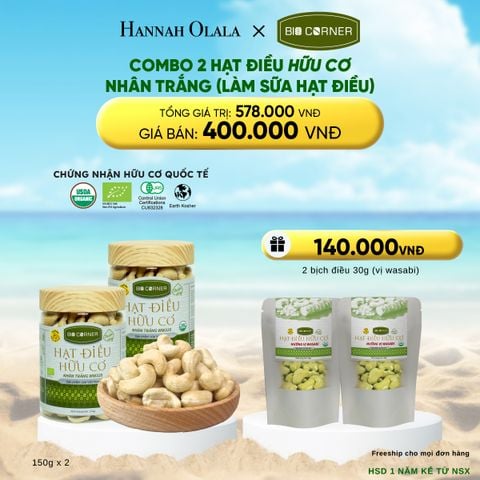  DEAL 8: COMBO 2 HẠT ĐIỀU HỮU CƠ NHÂN TRẮNG (LÀM SỮA HẠT ĐIỀU) (150G) 