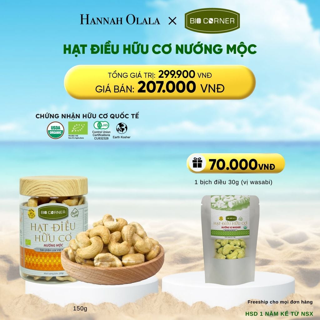  A1585_DEAL 9: 1 HỘP HẠT ĐIỀU HỮU CƠ (150G) (VỊ TÙY CHỌN) 